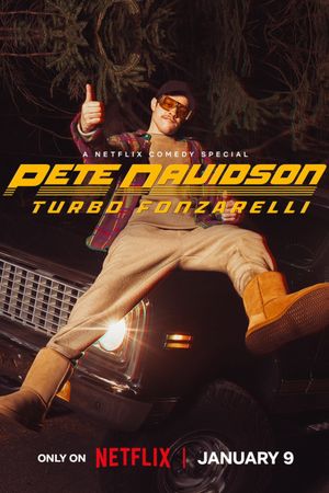 Pete Davidson: Turbo Fonzarelli's poster