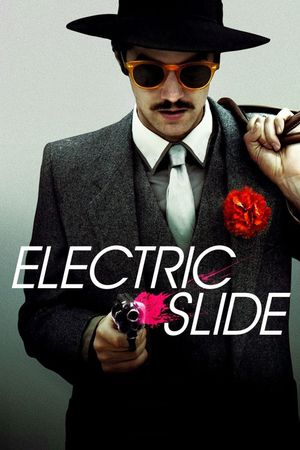 Electric Slide's poster