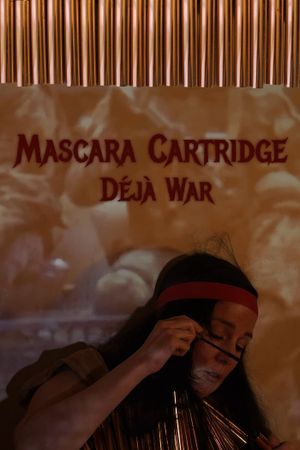 Mascara Cartridge Déjà War's poster