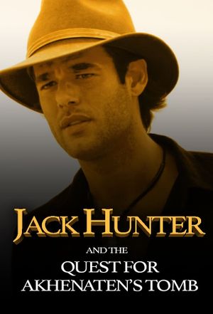 Jack Hunter and the Quest for Akhenaten's Tomb's poster image