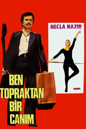 Ben Topraktan Bir Canim's poster