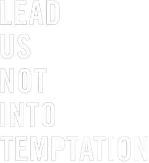 Lead Us Not Into Temptation's poster