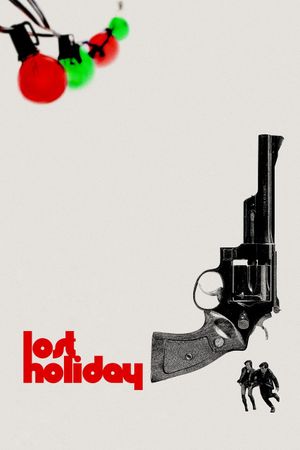 Lost Holiday's poster