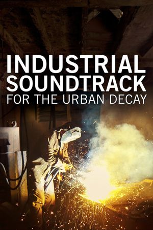 Industrial Soundtrack for the Urban Decay's poster
