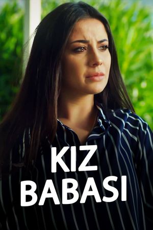 Kiz Babasi's poster