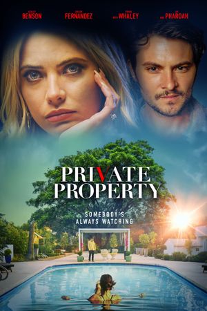 Private Property's poster