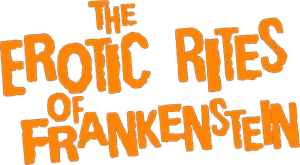 The Erotic Rites of Frankenstein's poster