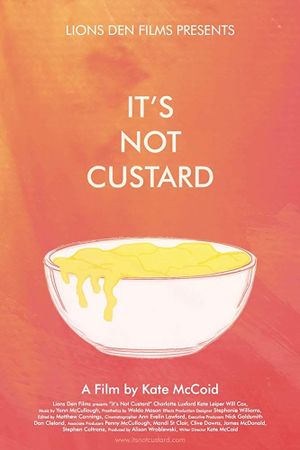It's Not Custard's poster