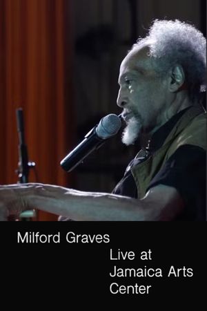 Milford Graves Live at Jamaica Arts Center's poster
