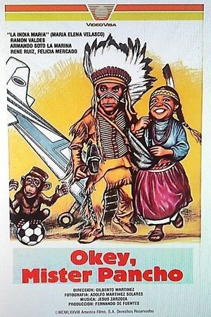 Okey, Mister Pancho's poster