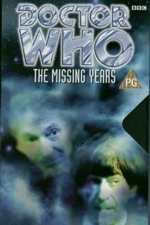 Doctor Who: The Missing Years's poster