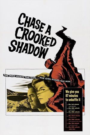 Chase a Crooked Shadow's poster