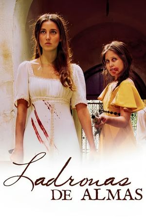 Ladronas de Almas's poster