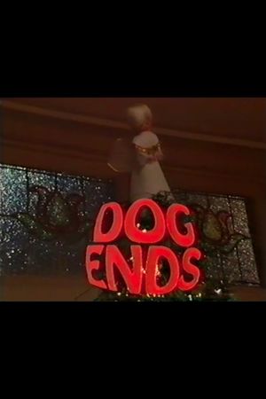 Dog Ends's poster