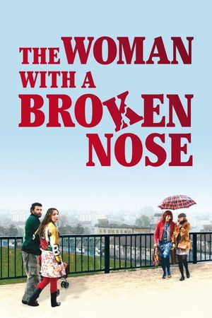 The Woman with a Broken Nose's poster