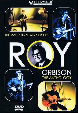Roy Orbison: The Anthology's poster