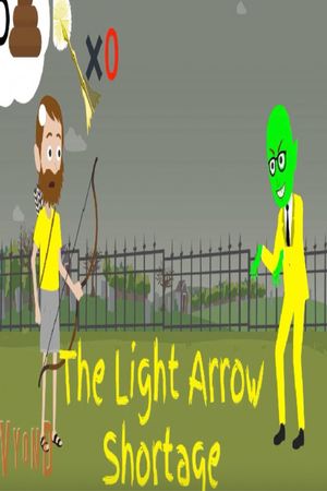 The Light Arrow Shortage's poster