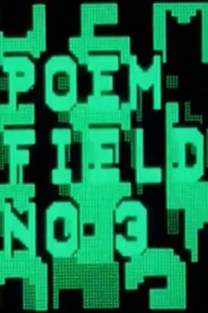 Poem Field No. 3's poster