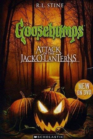 Goosebumps: Attack of the Jack-O'-Lanterns's poster