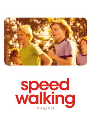 Speed Walking's poster