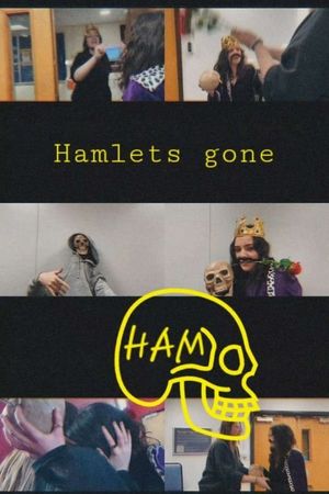 Hamlets gone HAM's poster