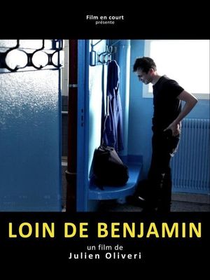 Loin de Benjamin's poster image