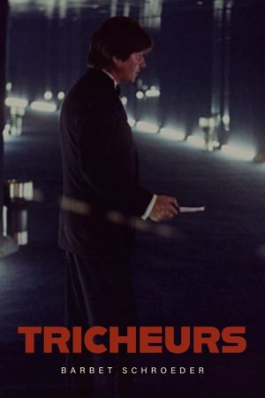 Tricheurs's poster