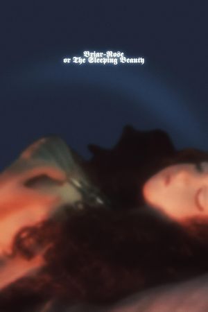 Briar-Rose or the Sleeping Beauty's poster