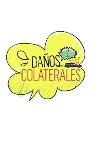 Daños Colaterales's poster