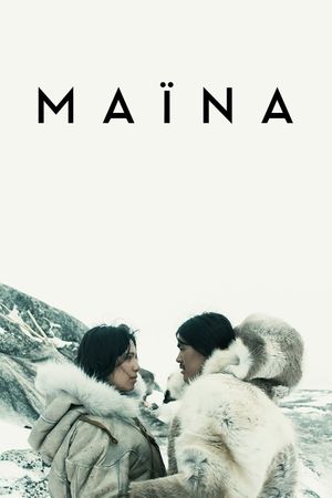 Maïna's poster