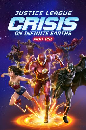 Justice League: Crisis on Infinite Earths - Part One's poster