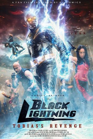 Black Lightning: Tobias's Revenge's poster