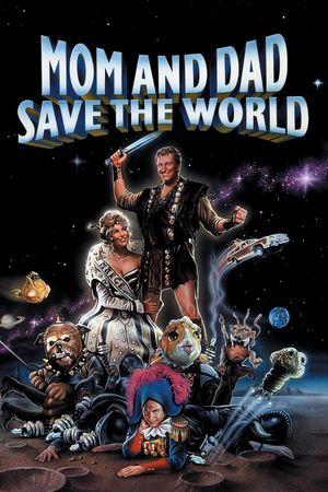 Mom and Dad Save the World's poster