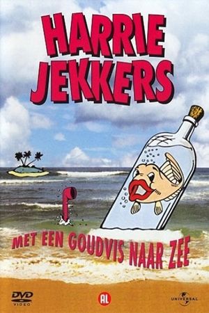 Harrie Jekkers: Met een Goudvis naar Zee's poster