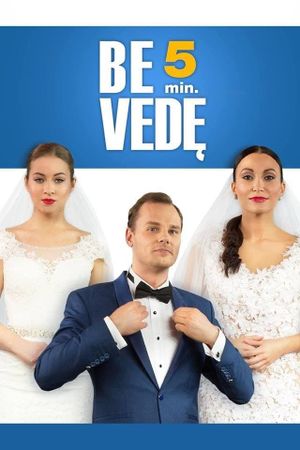 Be 5 Min. Vedę's poster