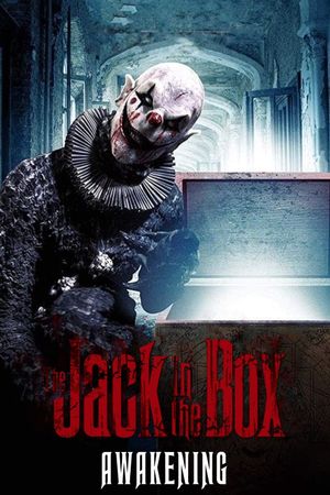The Jack in the Box: Awakening's poster