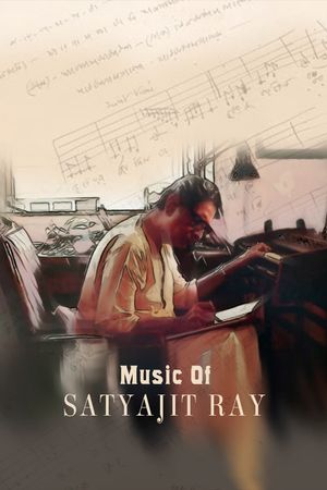 The Music of Satyajit Ray's poster