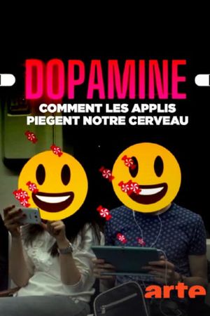 Dopamine, comment les applis piègent notre cerveau's poster