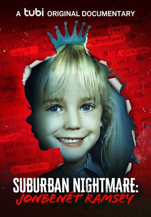 Suburban Nightmare: JonBenét Ramsey's poster