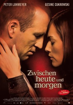 Zwischen heute und morgen's poster