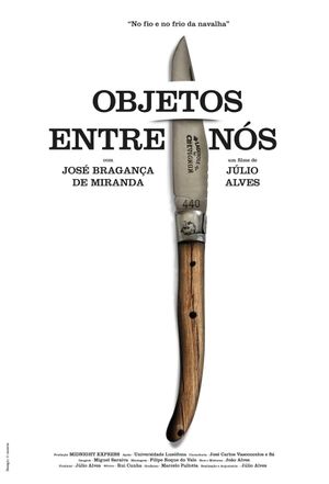 Objetos Entre Nós's poster