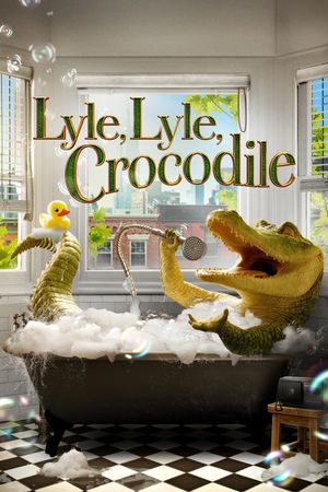 Lyle, Lyle, Crocodile's poster