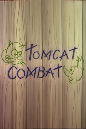Tomcat Combat's poster