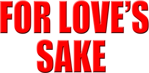 For Love's Sake's poster