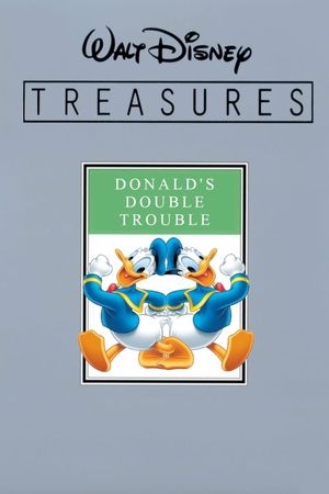 Donald's Double Trouble's poster