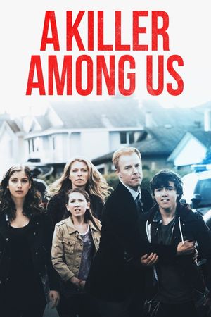 A Killer Among Us's poster