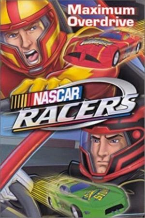 NASCAR Racers: The Movie's poster