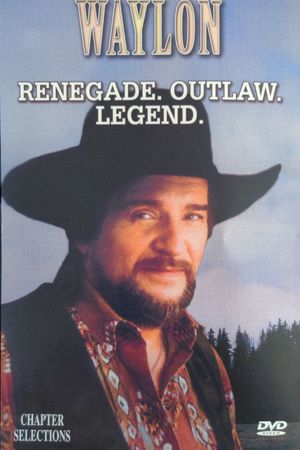 Waylon: Renegade. Outlaw. Legend.'s poster