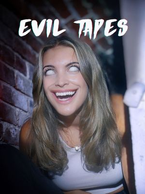 Evil Tapes's poster