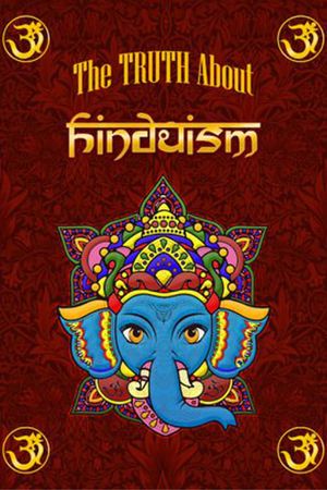 The Truth About Hinduism's poster